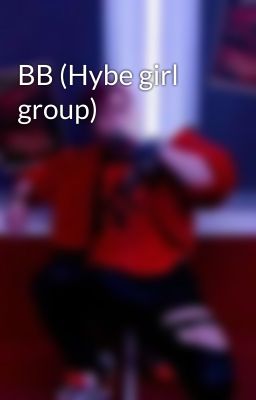 BB (Hybe girl group)