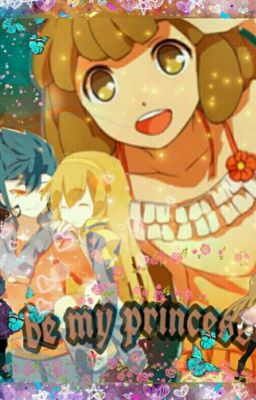 Be My Princess