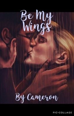 Be My Wings {drarry}