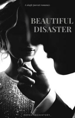 beautiful disaster | #wattys2018