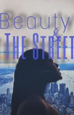 Beauty & The Street 