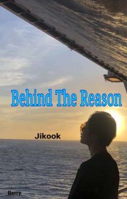 Behind The Reason