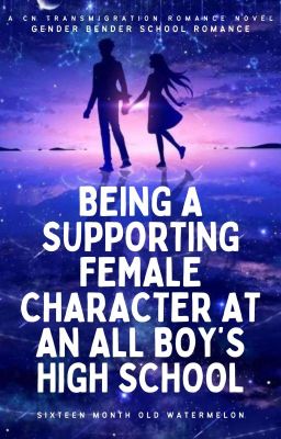 [✓]Being a Supporting Female Character at An All Boy's High School
