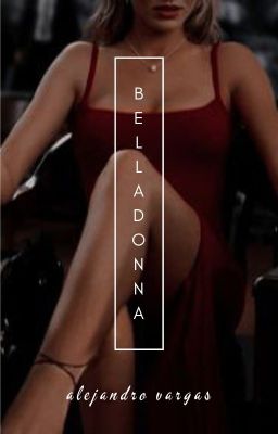 belladonna | alejandro vargas ✓