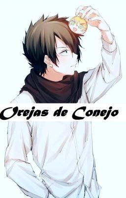 °Benditas sean las orejas de conejo° /RayxEmma/