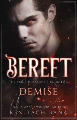 Read Stories Bereft: Demise - TeenFic.Net