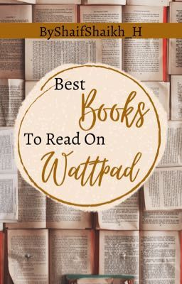 Best Books To Read On Wattpad