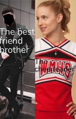 Best friends brother- Quinn fabray x Male Reader