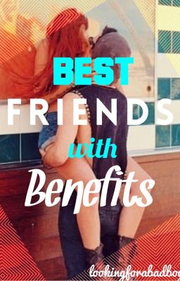 Best Friends with Benefits