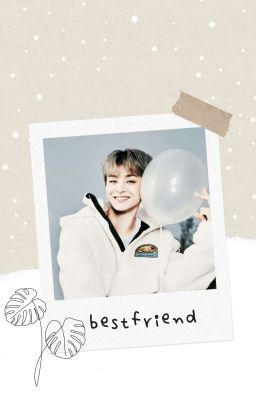 Bestfriend | Park Jihoon