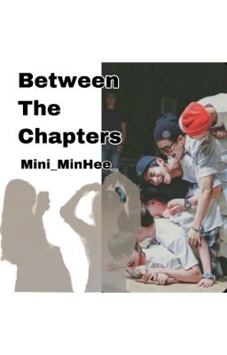 Between The Chapters 