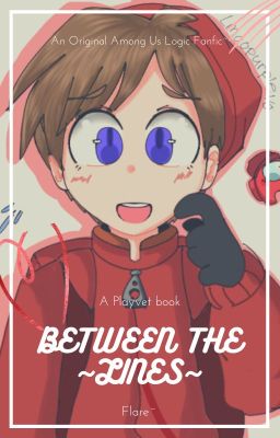 Between The Lines, an AUL fanfic (DISCONTINUED)