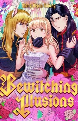 Bewitching Illusions: Yandere Prince (Webnovel)