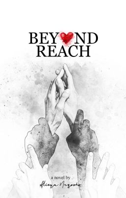 BEYOND REACH (ENGLISH VERSION)