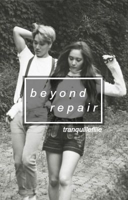 beyond repair | kaistal au