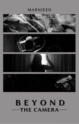 Beyond The Camera