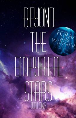 Beyond the Empyreal Stars