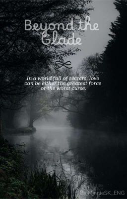 Beyond The Glade || Seungin