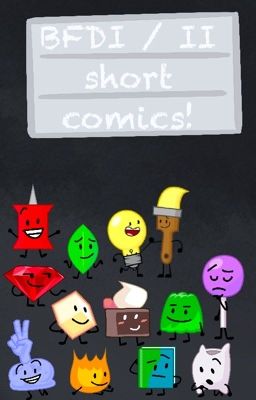 Bfb / ii short comics I made