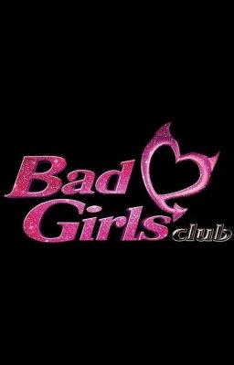 BGC's Worst Bad Girls