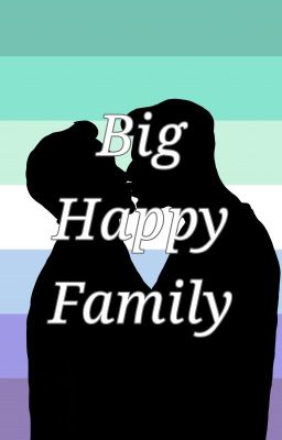 Big Happy Family