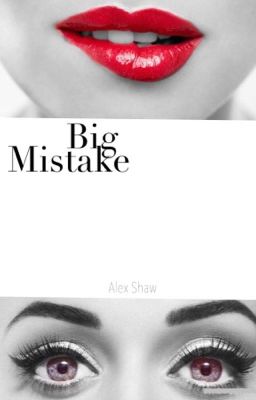 Big Mistake