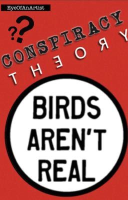 Birds Aren't Real // Government Surveillance Drones - Conspiracy Theory 