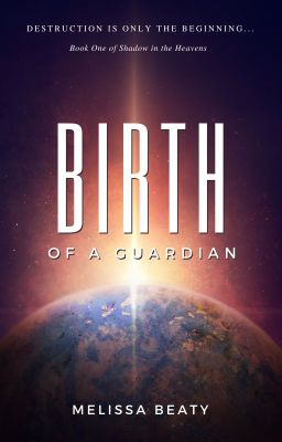 Birth of a Guardian