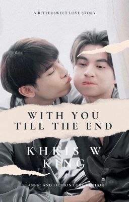 [BL] With You Till The End || #MewGulf Fanfiction