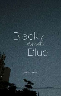 BLACK AND BLUE