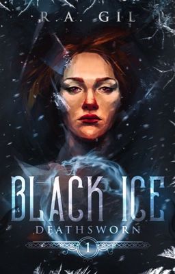 Black Ice ✓ | Deathsworn #1