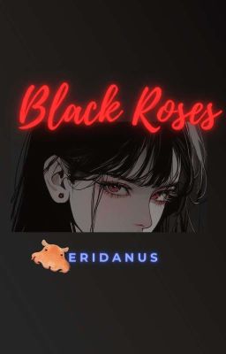 Black Roses II Yandere Reverse Harem X Reader 