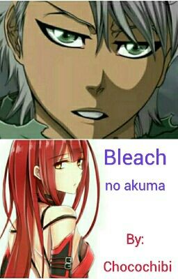 Read Stories Bleach no Akuma - TeenFic.Net