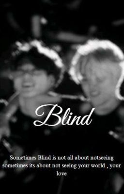 Blind A Jikook FF
