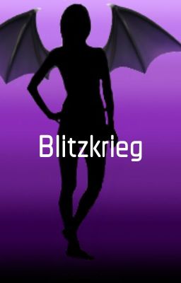 Blitzkrieg (A Marvel Fanfiction) [DISCONTINUED]