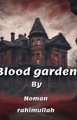 Blood garden 