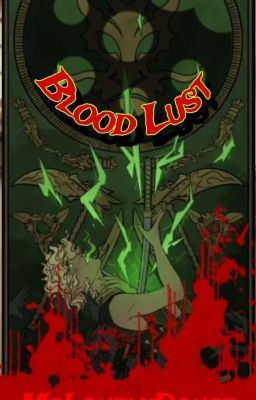 Blood Lust //Morro x Lloyd Ninjago AU//