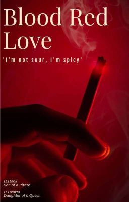 Blood Red Love↩❇ ↪|A Harry Hook Fan Fic|↩❇↪