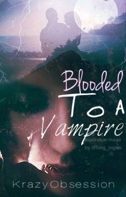 Blooded to a Vampire