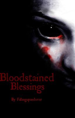 Bloodstained Blessings