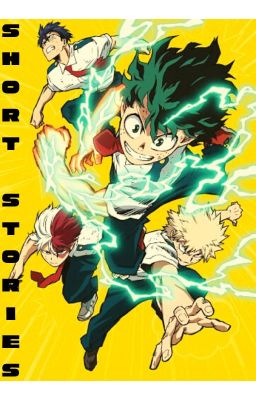 Bnha short stories