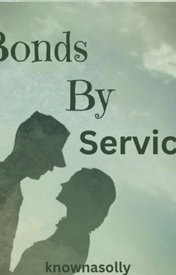 Bonds of Service