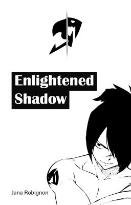 Book 1 | Enlightened Shadow | Rogue Cheney X OC