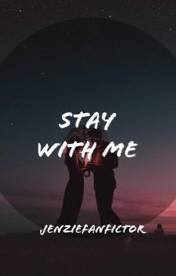 book #2 | stay with me | jenzie