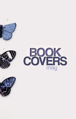 book covers [CLOSED]