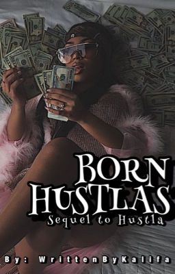 Born Husltas : Spin-off to Hustla