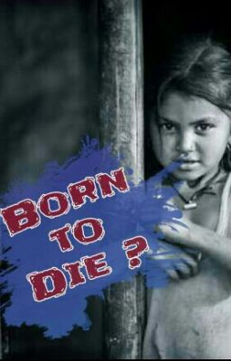 Born To Die ?