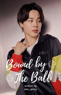 Bound by The Ball | Yoonmin ✔️