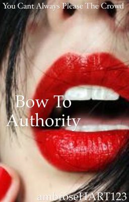 Bow to Authority