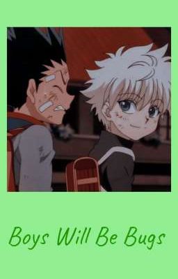 Boys Will Be Bugs [killugon] 